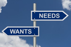 Wants Versus Needs