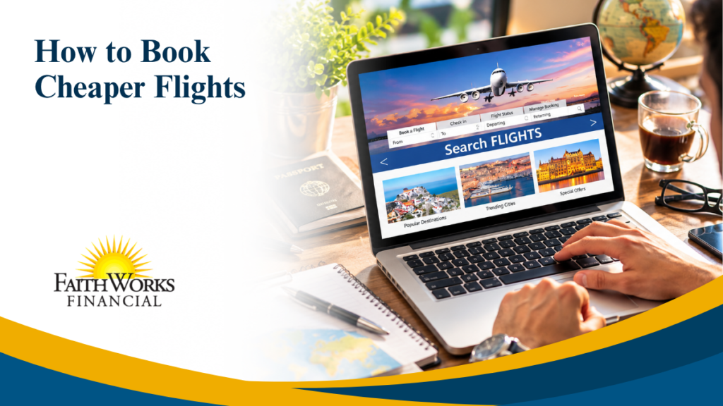 How to Book Cheaper Flights