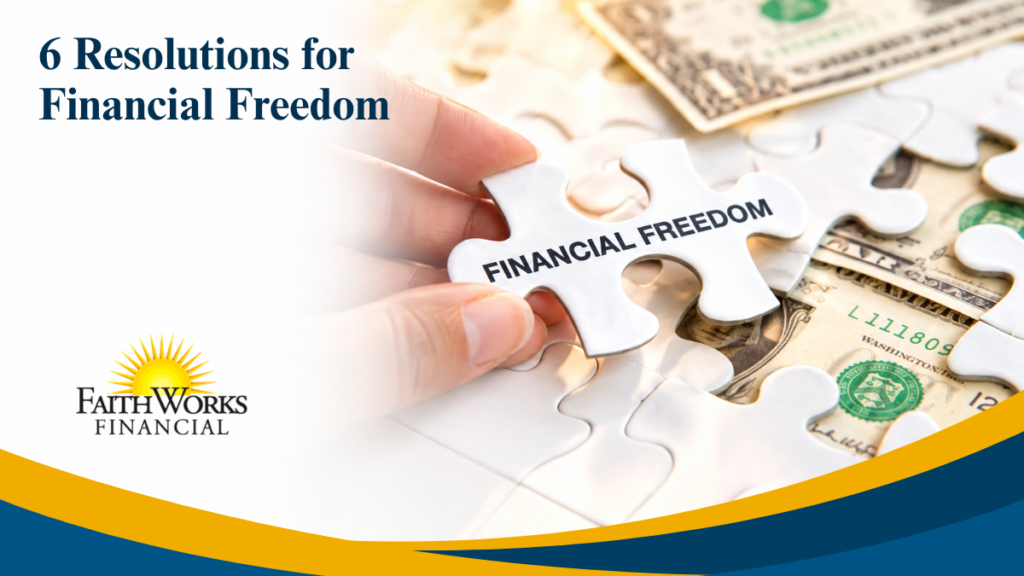 6 Resolutions for Financial Freedom