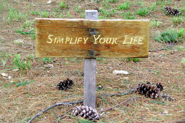 simplify your life sign